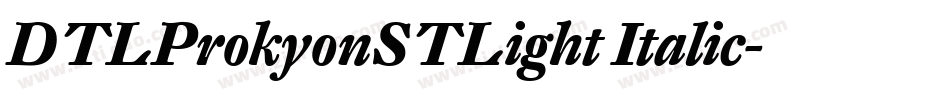 DTLProkyonSTLight Italic字体转换
